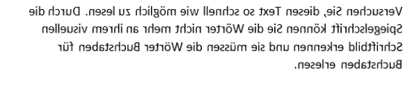 Spiegeltext zur Veranschulichung, wie wichtig Leseflüssigkeit ist