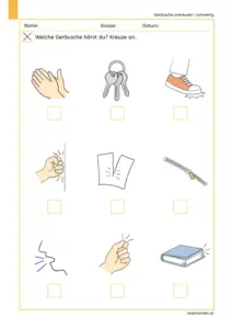 Arbeitsblatt „Welche Geräusche hörst du? Kreuze an.“ (schwierig) mit Bildern zu klatschen, Schlüssel klimpern, stampfen, klopfen, Papier reißen, Reißverschluss, husten, schnipsen und Buch zuklappen.