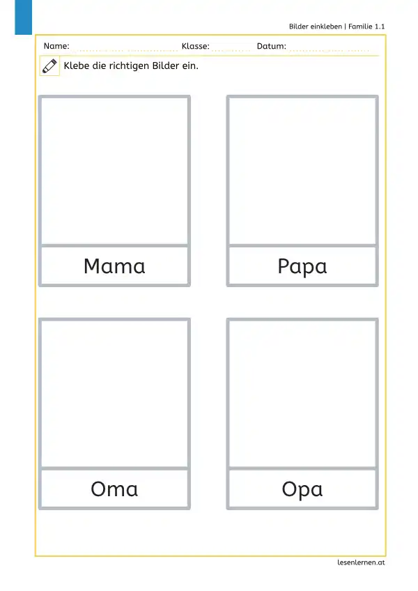 Arbeitsblatt zum Thema Familie: Bilder zu Mama, Papa, Oma und Opa in die passenden Felder einkleben