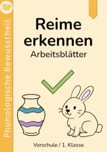 Reime erkennen – Arbeitsblätter für Vorschule und 1. Klasse mit Vase, Hase und grünem Häkchen auf beigem Cover.